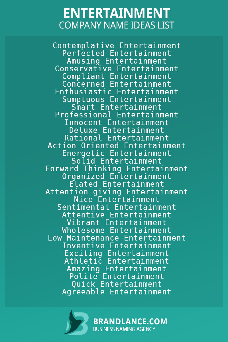 How to Pick Great Entertainment Names: A Quick and Easy Guide